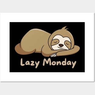 Lazy Monday Cute Sloth Posters and Art